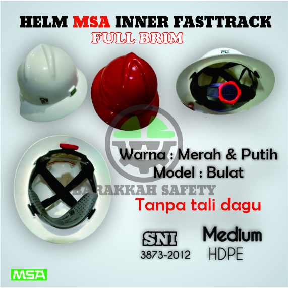 Safety Helmet Fullbrim MSA Inner Fasttrack
