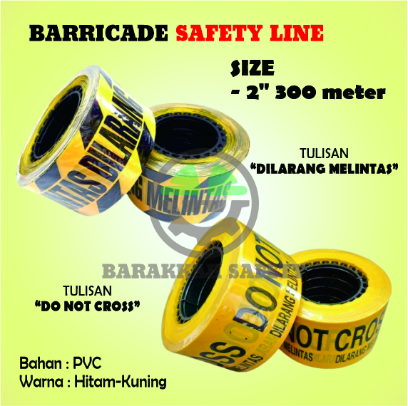 Safety Line Tape "Do Not Cross"